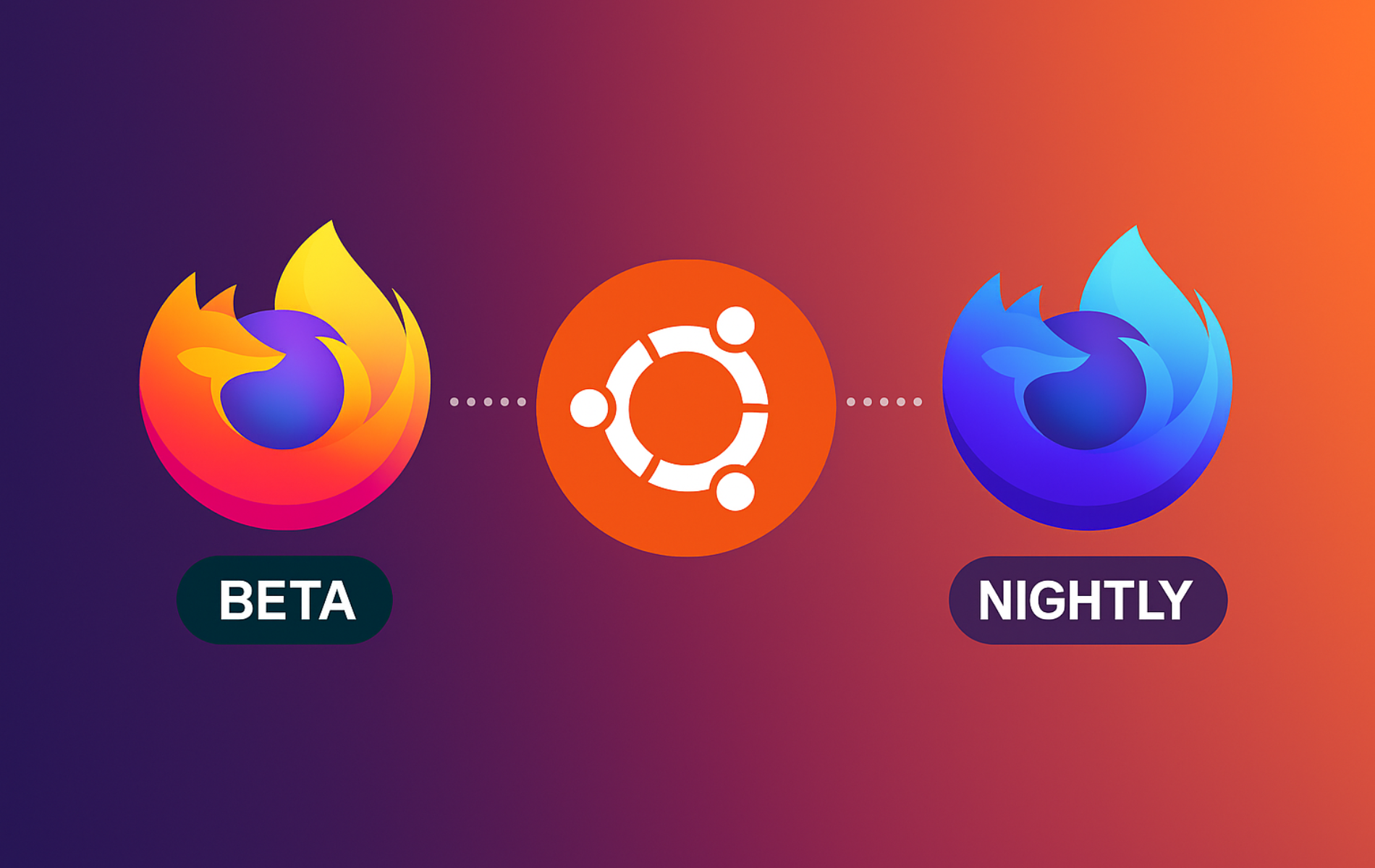 Firefox Beta and Nightly logos with Ubuntu icon showing multiple Firefox installation channels