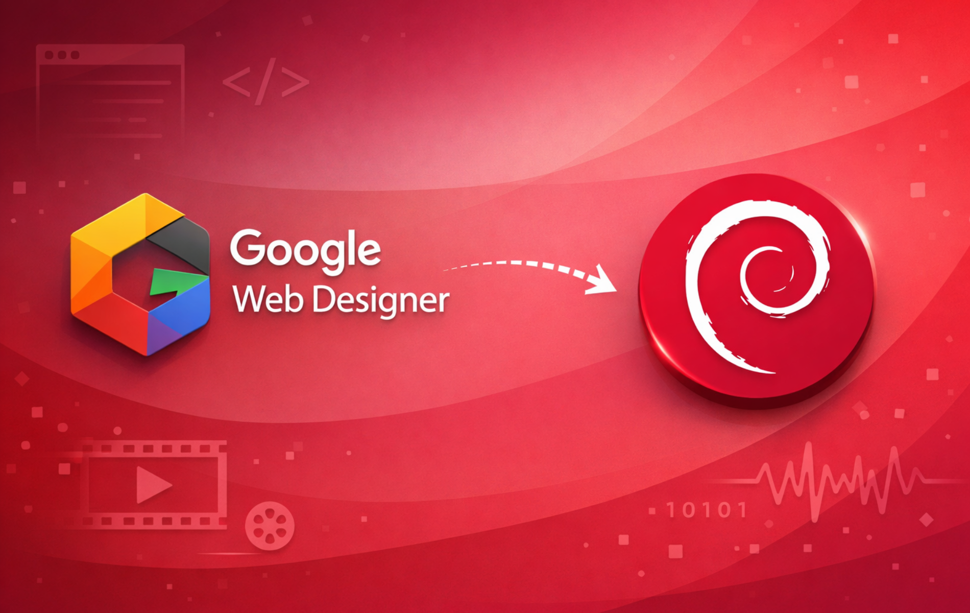 Google Web Designer logo with colorful cube icon and arrow pointing to Debian swirl logo on red gradient background