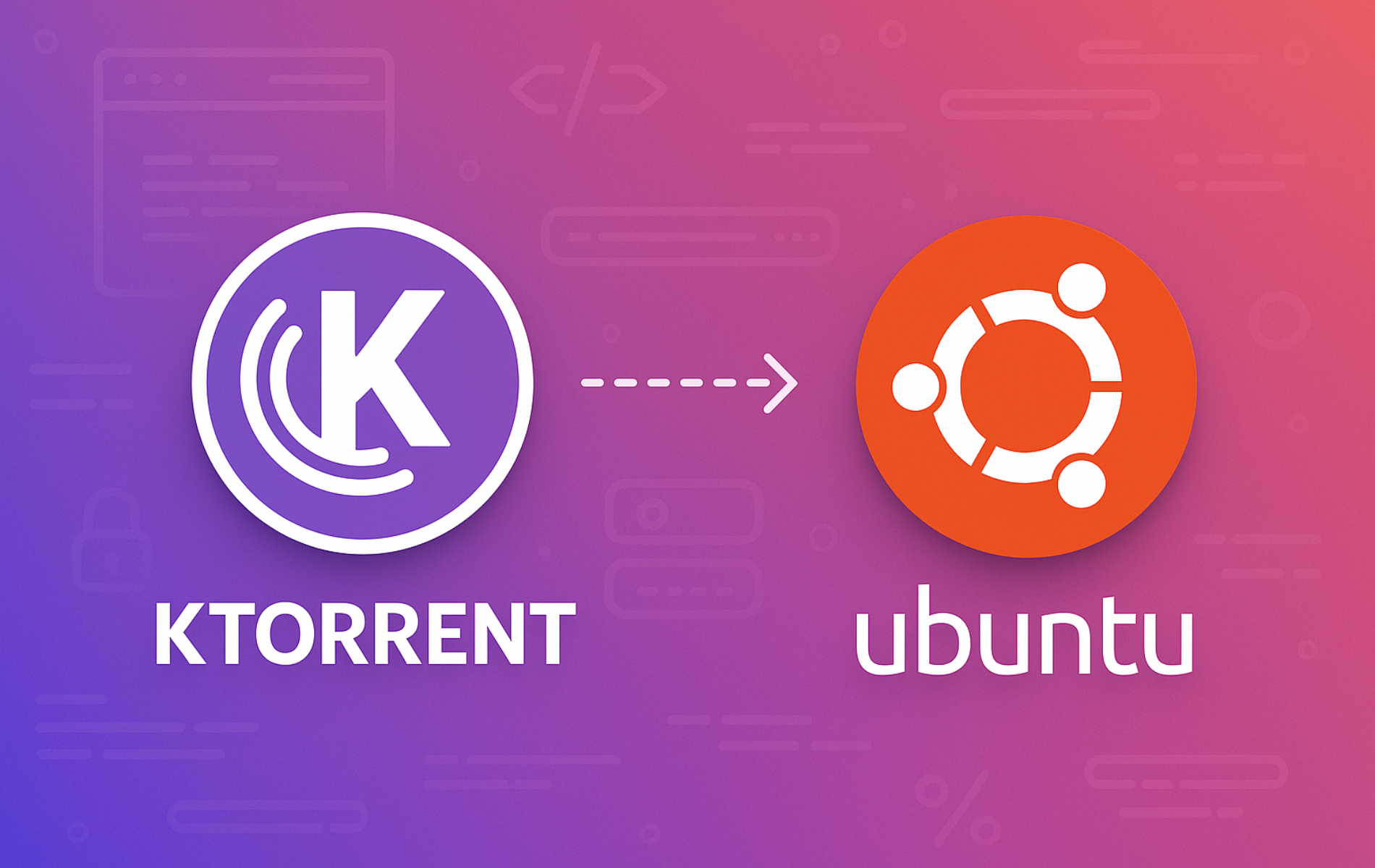 KTorrent logo with arrow pointing to Ubuntu logo on purple gradient background
