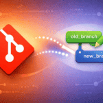 Git logo with branch labels showing old_branch being renamed to new_branch