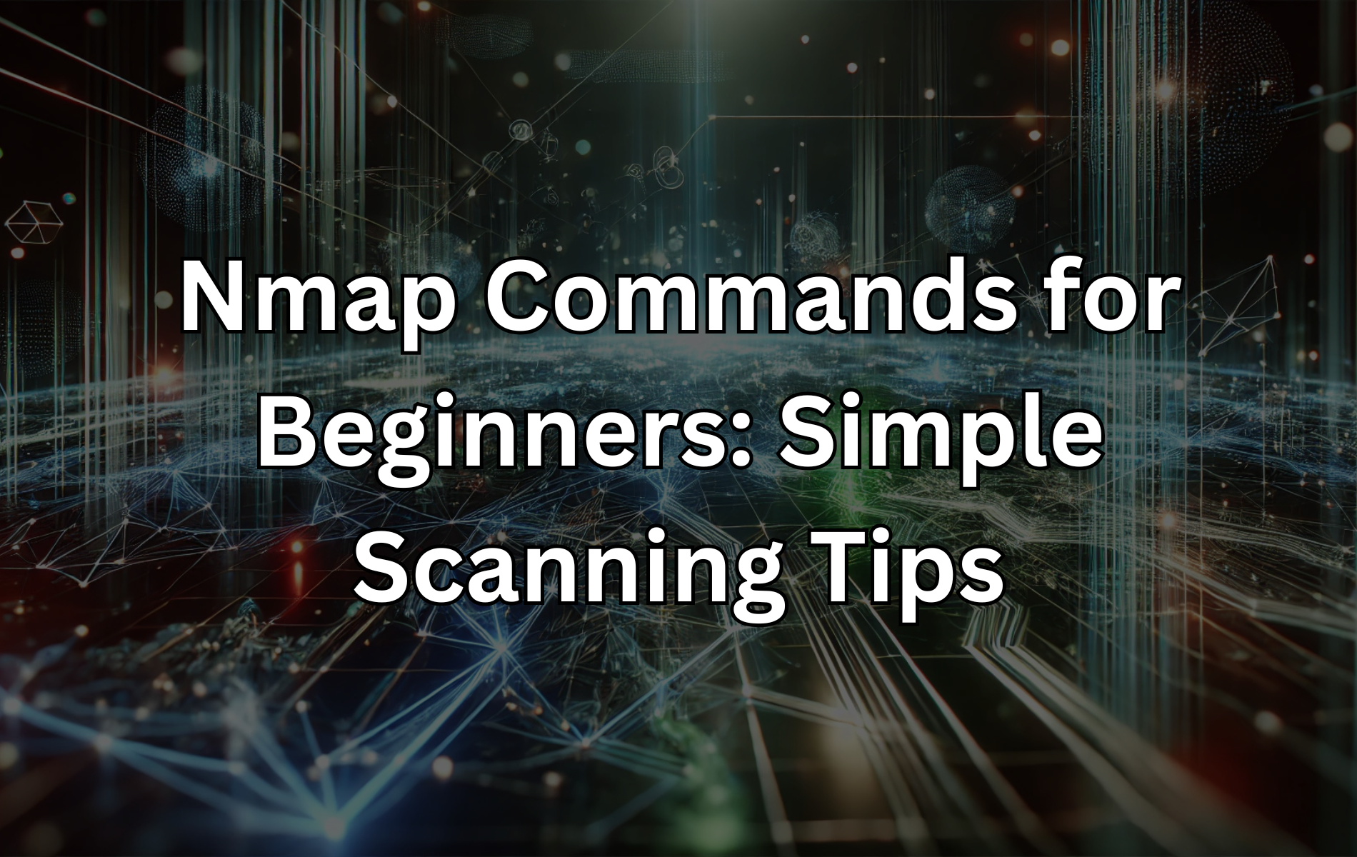 Nmap commands guide for beginners with tips for network scanning and open-source security auditing.