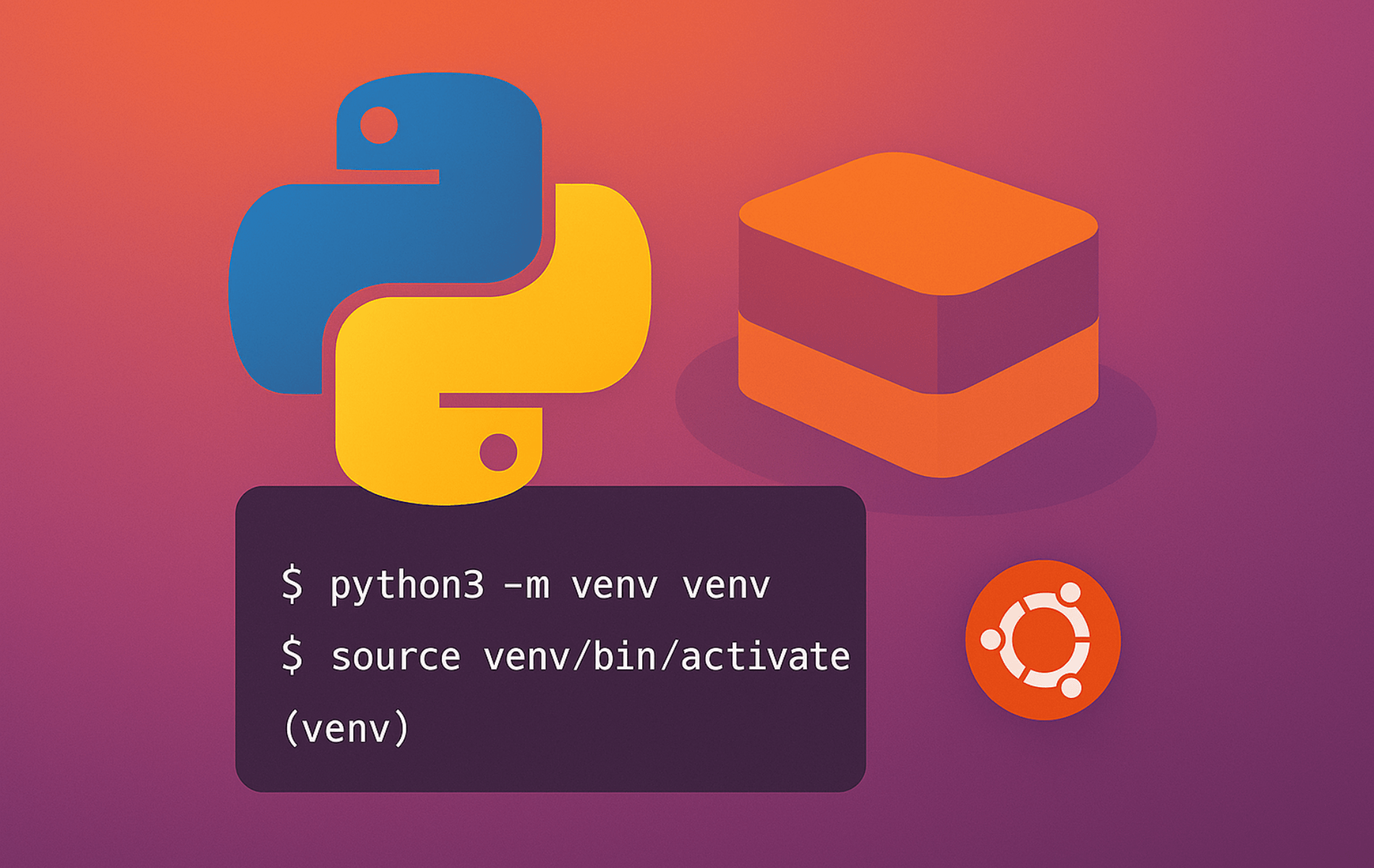 Terminal showing Python venv commands for creating virtual environments on Ubuntu Linux with Python logo and Ubuntu icon