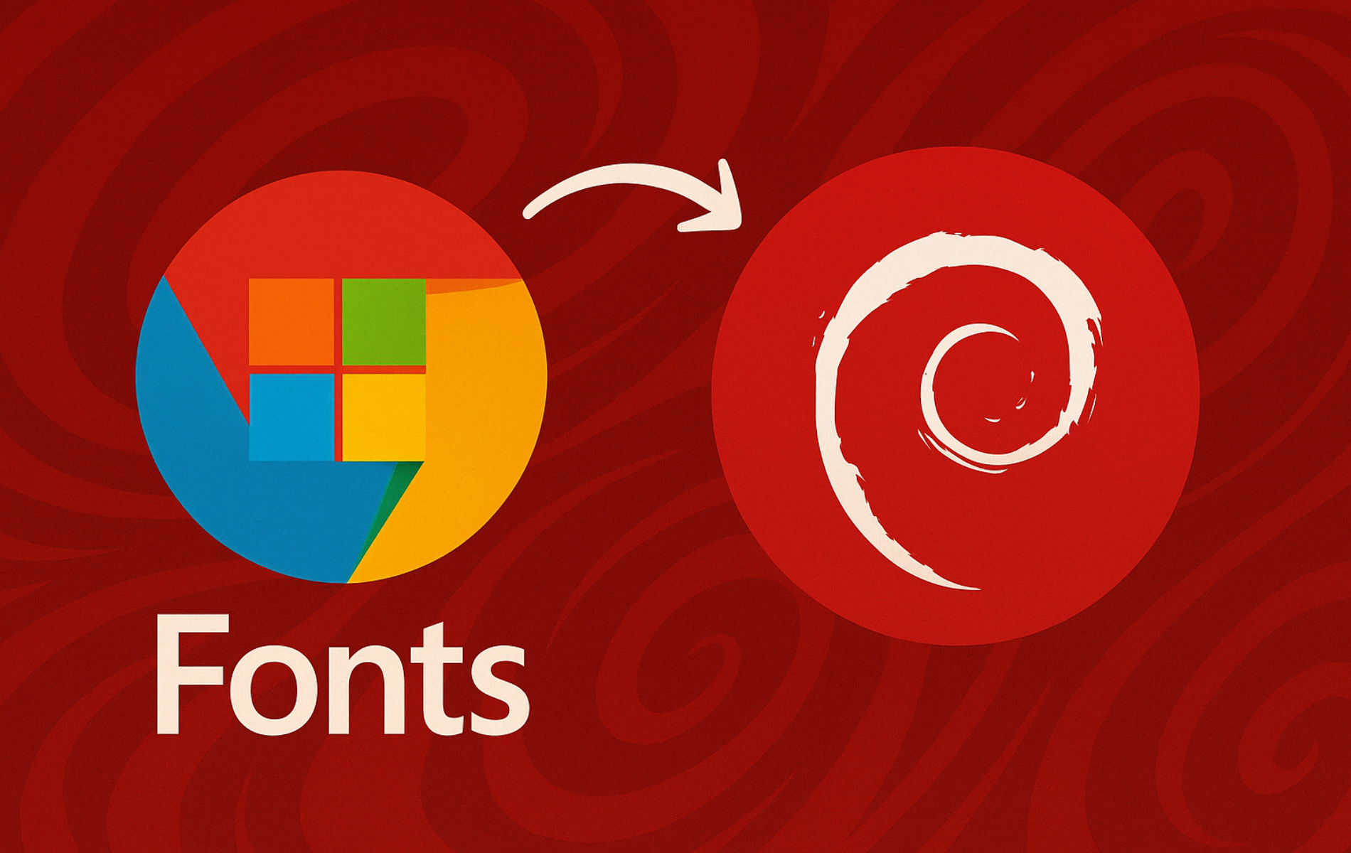 Microsoft Core Fonts icon with colored Windows-style squares, arrow pointing to Debian swirl logo on red background