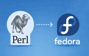 Perl camel logo and Fedora logo with arrow showing Perl installation workflow on Fedora Linux