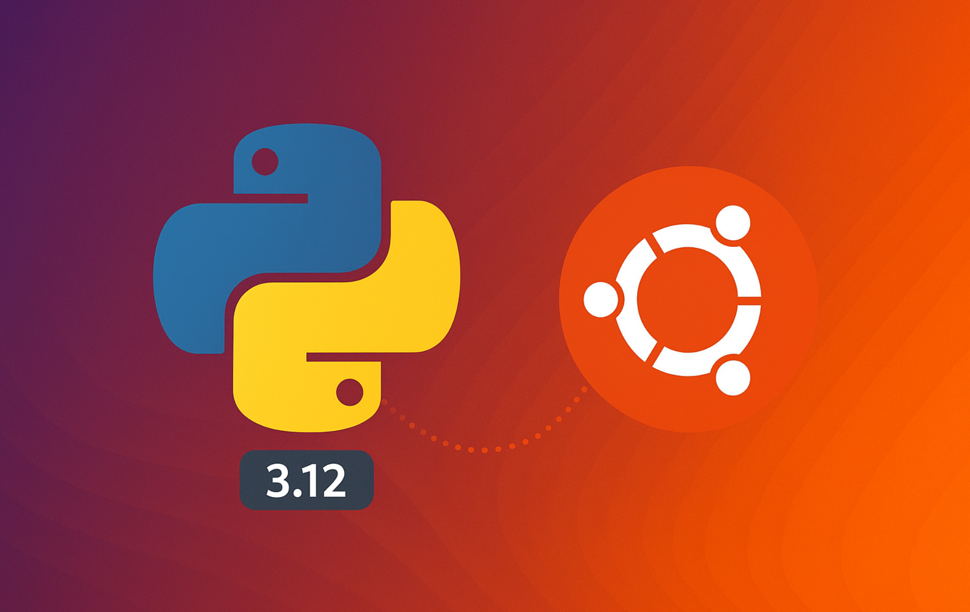 Python 3.12 logo with Ubuntu logo on gradient background showing version number for installation guide