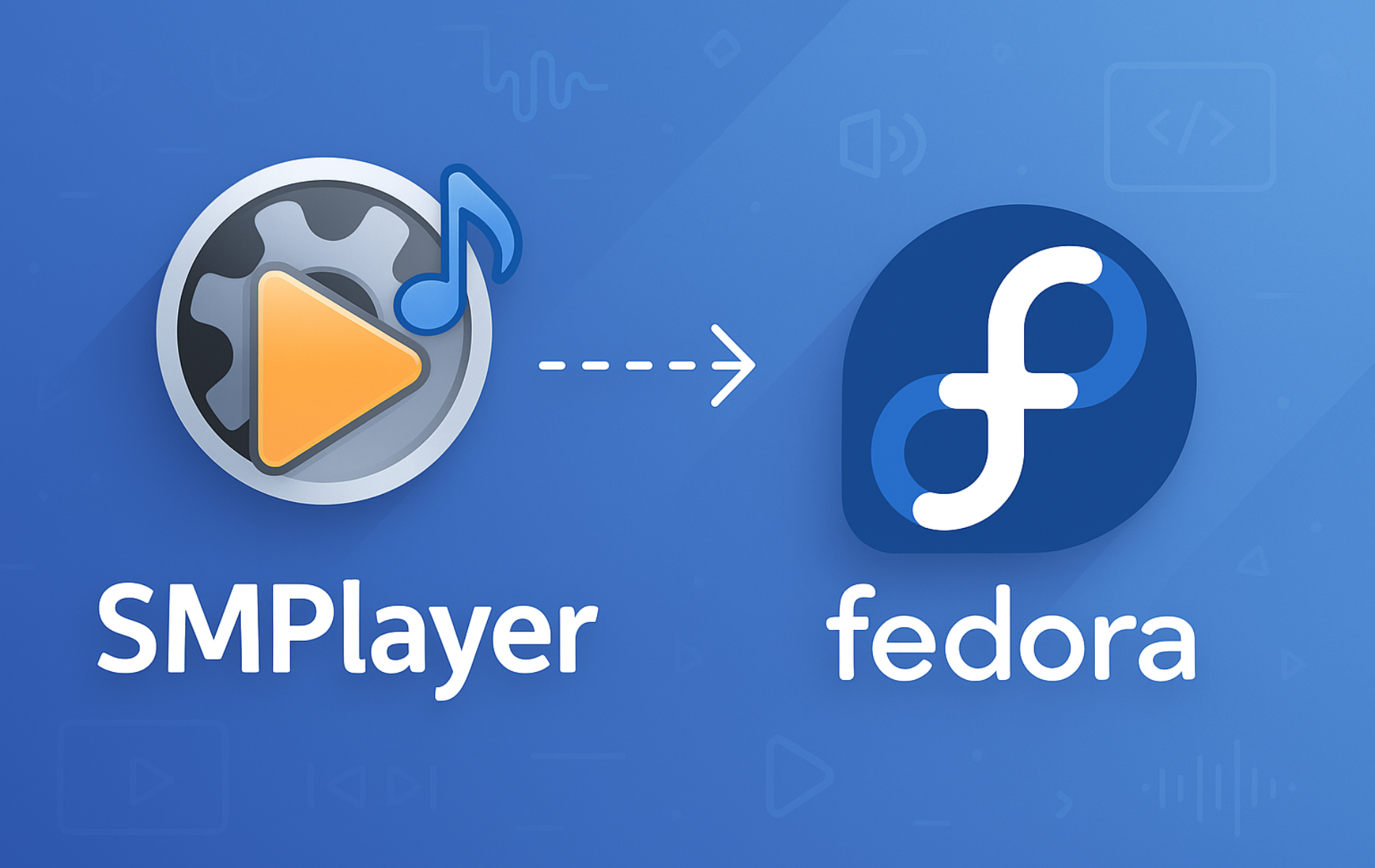 SMPlayer media player logo with arrow pointing to Fedora Linux logo on blue background