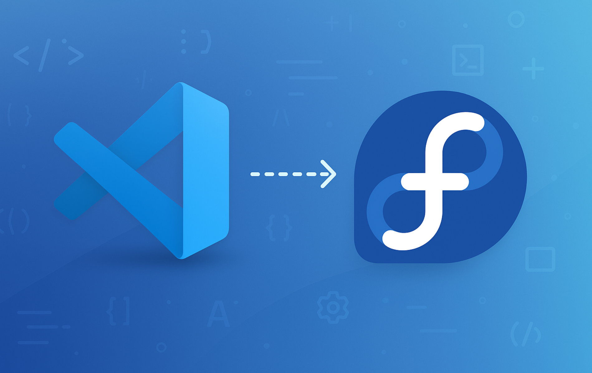 Visual Studio Code and Fedora logos with an arrow indicating installation direction