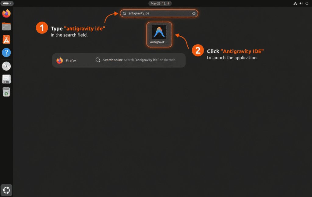 Ubuntu Activities search with annotated steps to find and launch Antigravity IDE