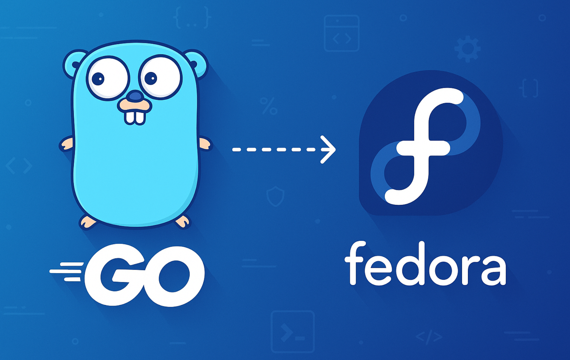 Go gopher mascot pointing to Fedora logo on blue gradient background with "GO" and "fedora" text