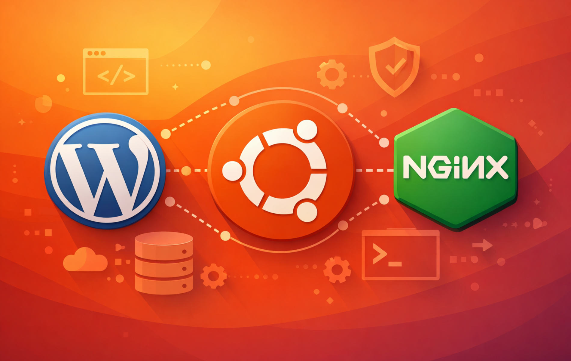 WordPress, Ubuntu, and Nginx logos connected on orange gradient background representing LEMP stack installation