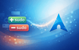 Arch Linux sudo user access control demonstration with grant and revoke permission buttons displayed on blue gradient background