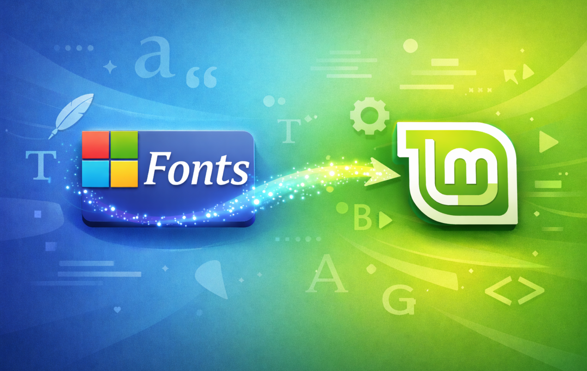 Microsoft Fonts logo with arrow pointing to Linux Mint logo on gradient background with typography elements.