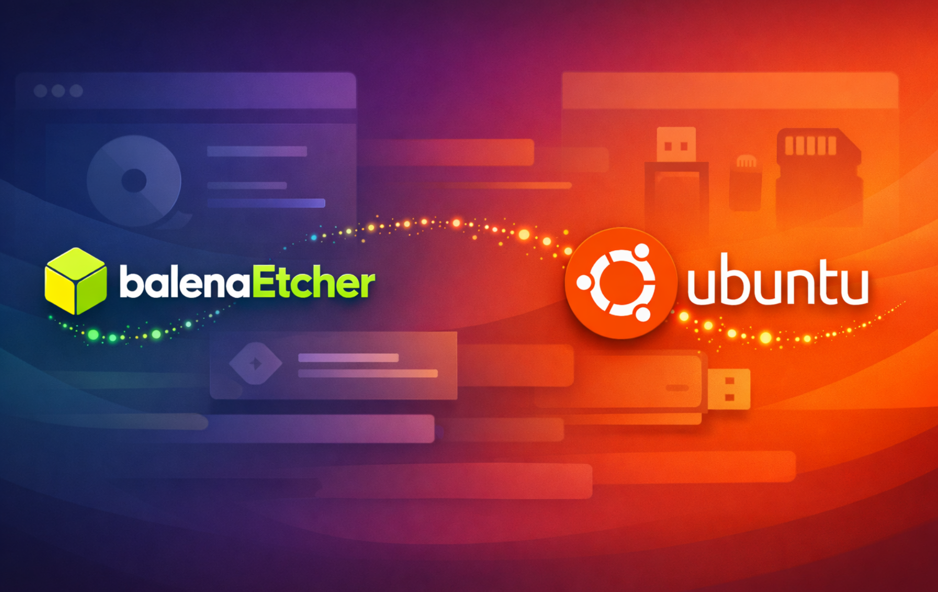 balenaEtcher and Ubuntu logos over a stylized background with USB and SD card graphics.