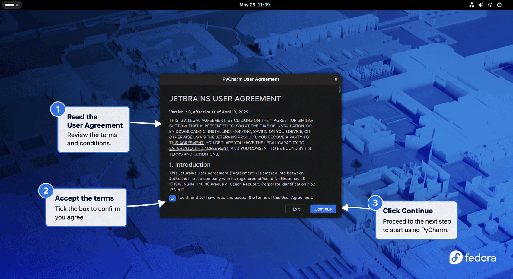 PyCharm user agreement dialog on Fedora with the acceptance checkbox and Continue button