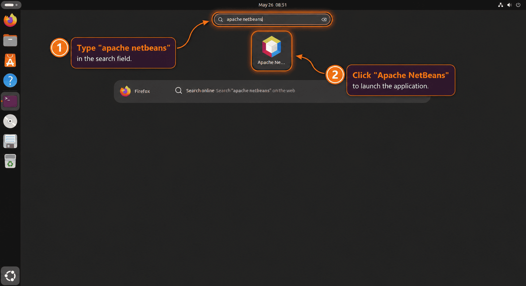Ubuntu Activities search with annotated steps to find and launch Apache NetBeans