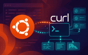 Ubuntu logo beside curl terminal and server graphics for installing curl on Ubuntu