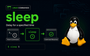 sleep command graphic with a Linux terminal delay flow, sleep 5 example, and Tux mascot