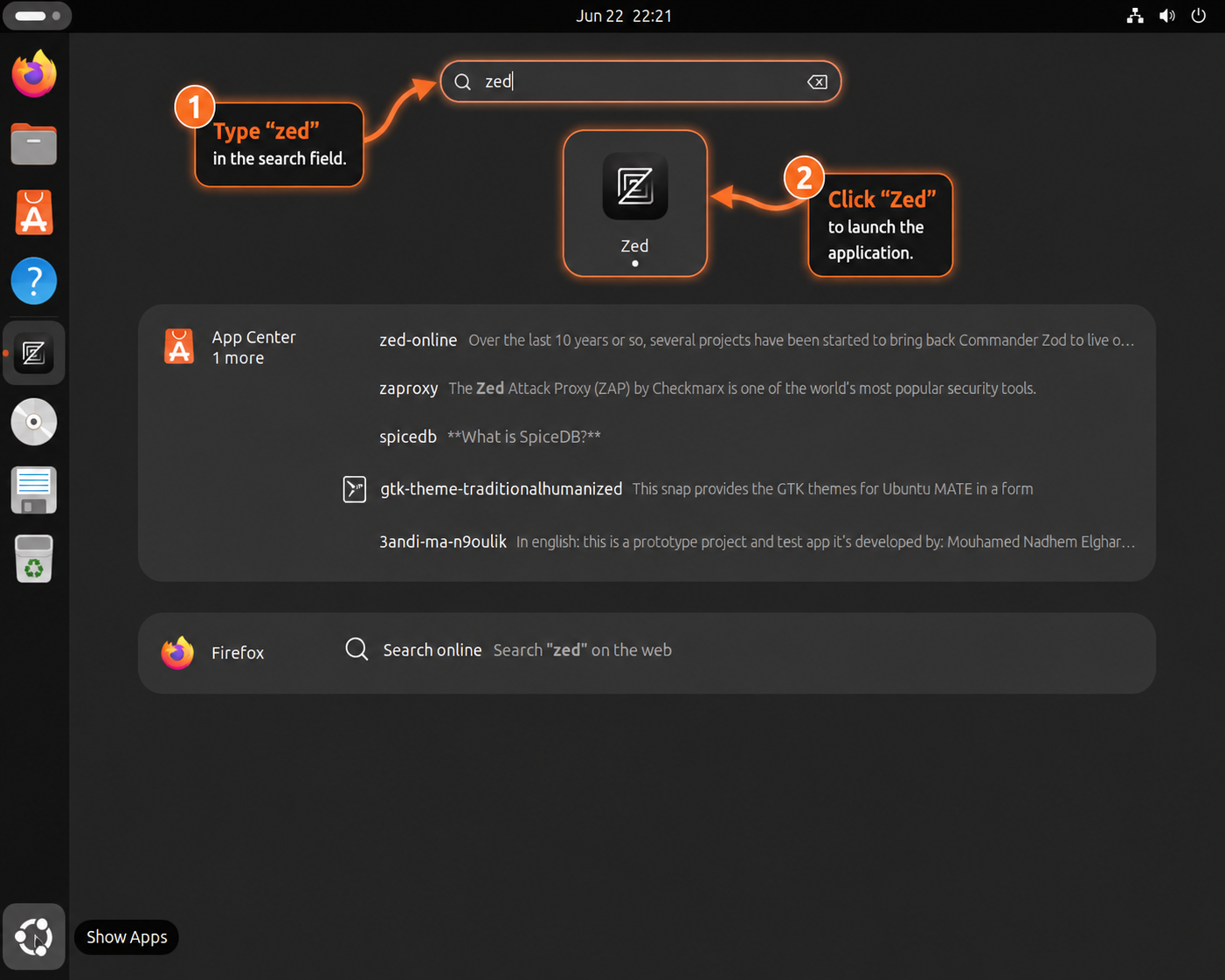 Ubuntu application launcher showing the Zed search result and launch callouts